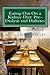 Eating Out On a Kidney Diet: Pre-dialysis and Diabetes (Renal Diet HQ IQ Pre Dialysis Living Book 3)