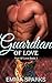 Guardian Of Love (Vial Of Love #3)