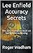 Lee Enfield Accuracy Secret...