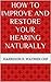 How to Improve and Restore ...