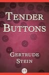 Tender Buttons