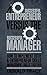 Successful Entrepreneur versus the Successful Manager: How to Implement both Entrepreneur Skills and Management Skills Together (management, startup, entrepreneur, ... inspirational, startup entrepreneur Book 2)