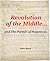 Revolution of the Middle: and the Pursuit of Happiness
