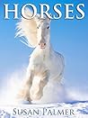 Horses: Amazing P...