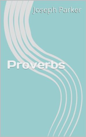 Proverbs (The People's Bible Book 12)