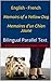 Dual Language [ English - French ] : Memoirs of a Yellow Dog / Memoires d’un Chien Jaune: Bilingual Parallel Text (O. Henry) (French Edition)