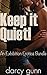 Keep It Quiet! - An Exhibition Erotica Bundle