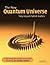 The New Quantum Universe