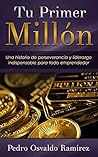Tu Primer Millón:...