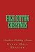 High Cotton Christmas: Southern Holiday Stories