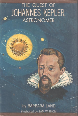 Quest of Johannes Kepler, Astronomer (Hardcover)