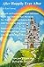 After Happily Ever After - The Rest of the Story: 6 Dwarfs Kickball; Truth about Sleeping Beauty; Little Mermaid on American Idol; Rapunzel’s Son at Camp; Burger King & Dairy Queen; Bo Peep's Sheep