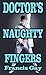 Doctor's Naughty Fingers