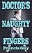 Doctor's Naughty Fingers