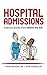 Hospital Admissions by Tom McClellan