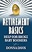Retirement Basics: Help for...