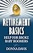 Retirement Basics: Help for Broke Baby Boomers