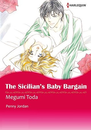 The Sicilian's Baby Bargain (Leopardi Brothers #3)