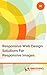 Responsive Web Design: Solutions For Responsive Images (Smashing eBooks)