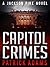 Capitol Crimes (The Iron Tr...