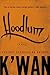 Hoodlum by K'wan Hoodlum by K'wan