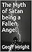 The Myth of Satan being a F...