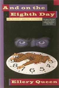 And on the Eighth Day (Ellery Queen Detective, #28)