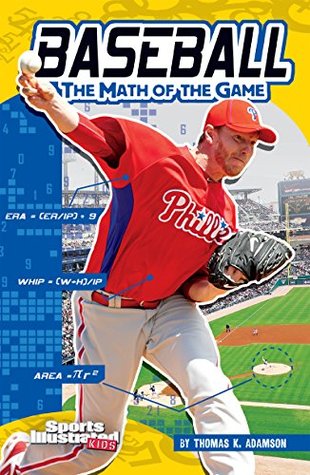 Baseball: The Math of the Game (Sports Math)