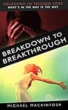 Trust The Process: What's IN the Way Is The Way - Unlocking the Freedom Code - Trust The Process: What's IN the Way Is The Way - Unlocking the Freedom Code -