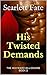 His Twisted Demands (The Wayward Billionaire, #2)