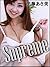 saishinsakukaramatinozondehantoshiimayomigaeruanaunsanochouzetubijokatouasamishirizuVo1Supreme (Japanese Edition)