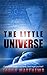 The Little Universe by Jason Matthews