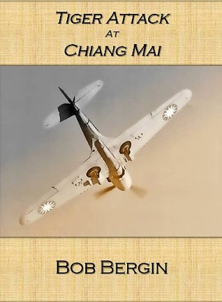 Tiger Attack at Chiang Mai (Flying Tigers Book 9)