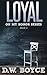 Loyal (On My Honor Series Book 2)
