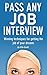 Pass any job interview - Winning techniques for getting the j... by Ella Scott