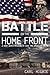 Battle on the Home Front by Carl Higbie