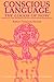 Conscious Language by Robert Tennyson Stevens