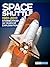 Space Shuttle 1981–2011: Stories from 30 Years of Exploration
