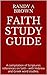 Faith Study Guide by Randy A. Brown