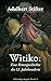 Witiko: Eine Rittergeschichte des 12. Jahrhunderts, Vollständige Ausgabe: Band 1-3