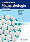 Kurzlehrbuch Pharmakologie und Toxikologie (German Edition)