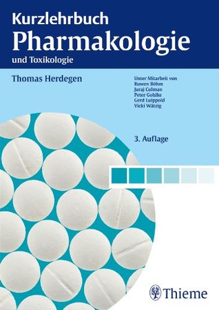Kurzlehrbuch Pharmakologie und Toxikologie (German Edition)
