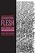 Sensational Flesh: Race, Power, and Masochism
