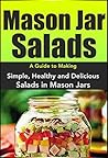 Mason Jar Salads:...
