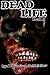 Dead Life Book 4