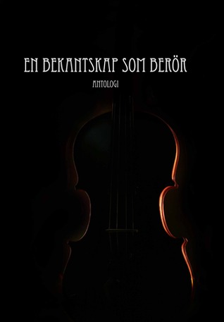 En bekantskap som berör