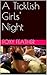 A Ticklish Girls' Night