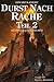 Durst nach Rache, Teil 2 (Die Ashes Saga) (German Edition)