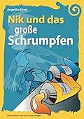 Nik und das große Schrumpfen