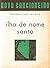 Ilha de Nome Santo by Francisco José Tenreiro